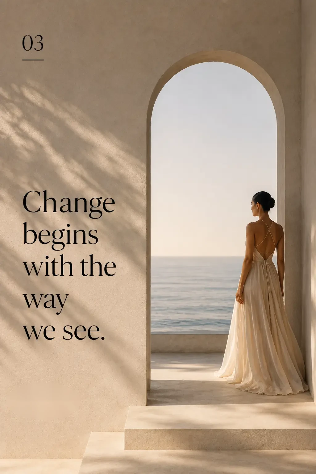 Perspective — Change begins with the way we see.